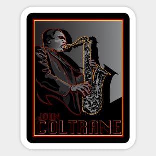 JOHN COLTRANE AMERICAN JAZZ SAXOPHONIST COMPOSER Sticker